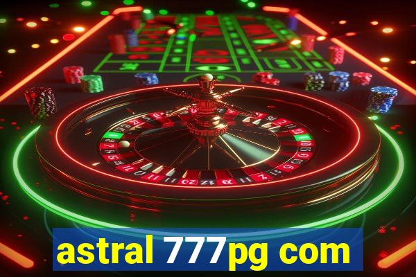 astral 777pg com